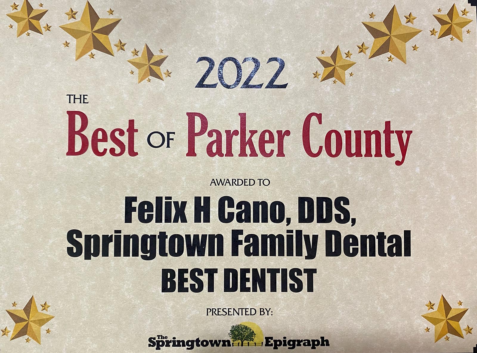 Springtown Epigraph Awards Best Dentist in Parker County to Felix Cano at Springtown Family Dental